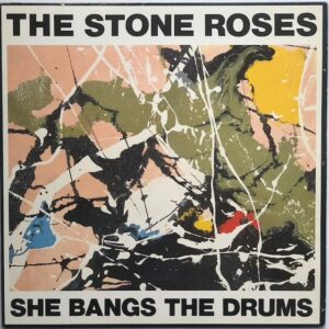 The Stone Roses - She Bangs The Drum