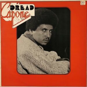 Dennis Alcapone - Dread Capone