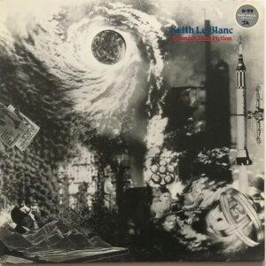 Keith Le Blanc - Stranger Than Fiction