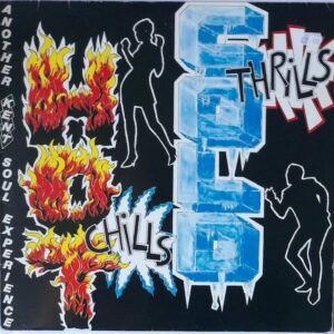 Northern Soul - Hot Chills Cold Thrills