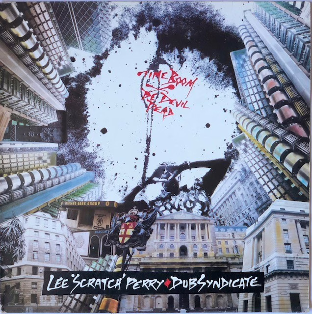 Lee Scratch Perry & The Dub Syndicate - Time Boom De Devil Dead