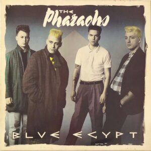 The Pharaohs - Blue Egypt