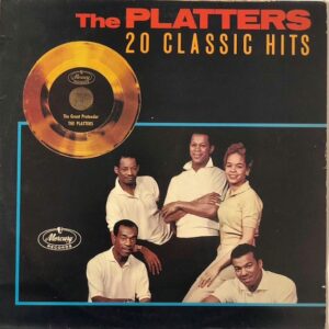 The Platters - 20 Classic Hits