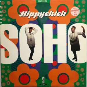 Soho - Hippy chick 12"