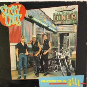Strays Cats - Gonna Ball