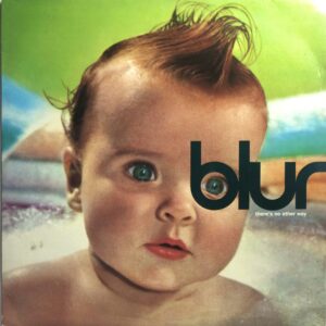 Blur – There's No Other Way