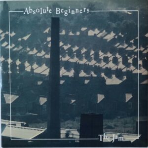 The Jam – Absolute Beginners
