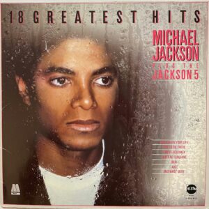 Michael Jackson + The Jackson 5 – 18 Greatest Hits