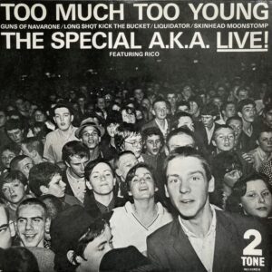 The Special A.K.A. Featuring Rico – Too Much Too Young