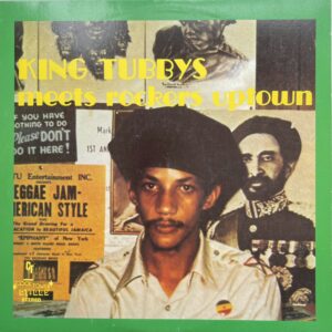 Augustus Pablo – King Tubbys Meets Rockers Uptown