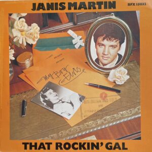 Janis Martin β That Rockin' Gal