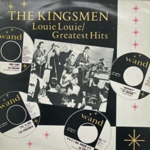 The Kingsmen β Louie Louie / Greatest Hits