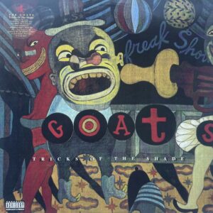 The Goats β Tricks Of The Shade