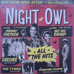 Northern Soul β Here Comes The Night Owl