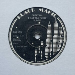 Creation – I Get The Fever